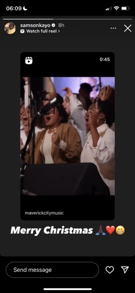 Samson Kayo shares a reel from gospel choir Maverick City Music. Text says: "Merry Christmas 🙏🏿❤😁"