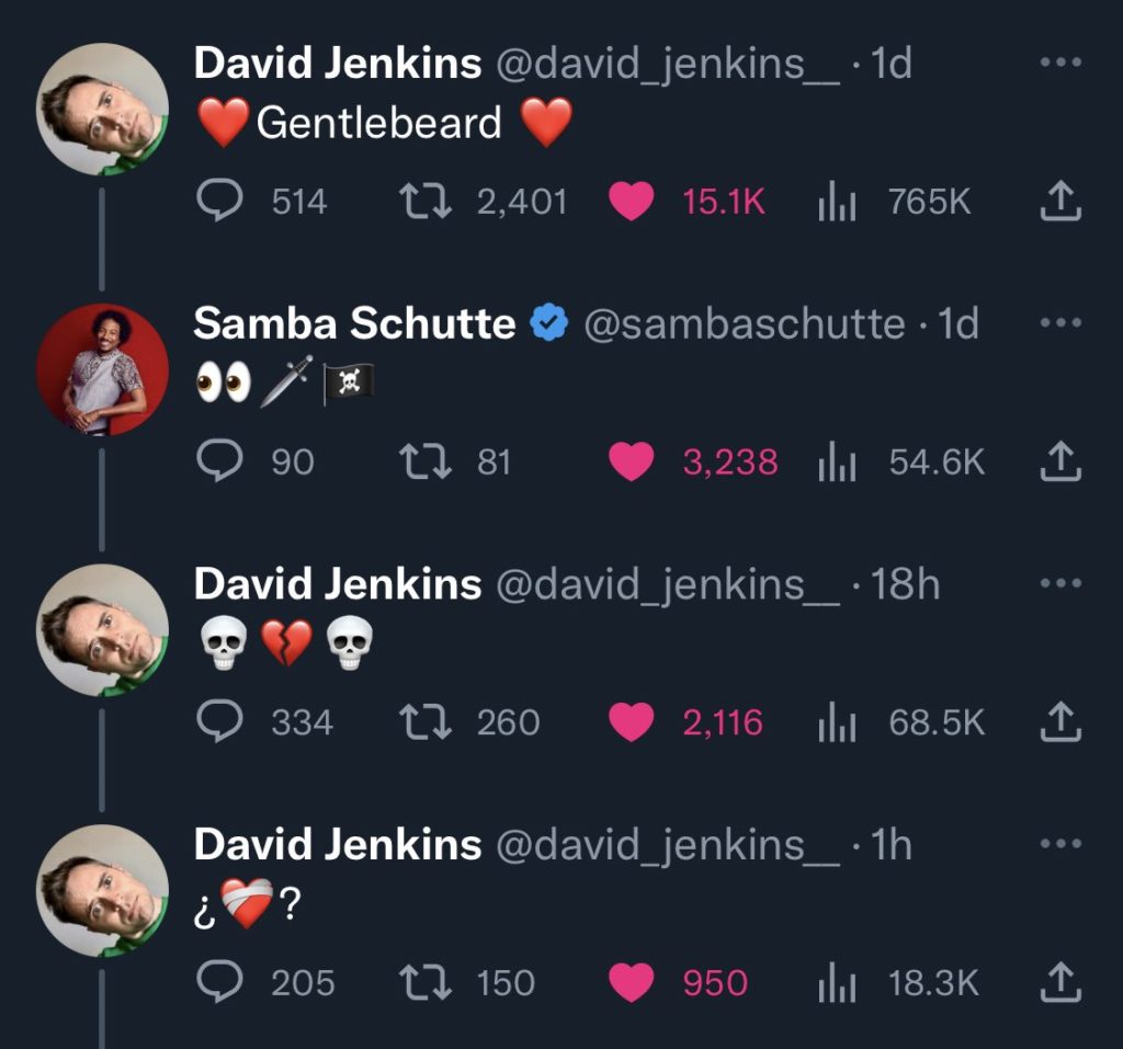 David Jenkins tweets “❤️Gentlebeard❤️” and Samba replies “👀🗡️🏴‍☠️” and David replies back “💀💔💀” and then tweets again "¿❤️‍🩹?"